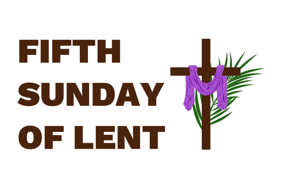 Fifth Sunday of Lent graphic with a cloth hanging over a cross and a palm branch