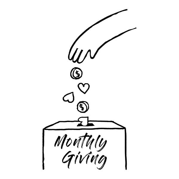 Monthly Giving: Provide ongoing support by becoming a monthly donor.