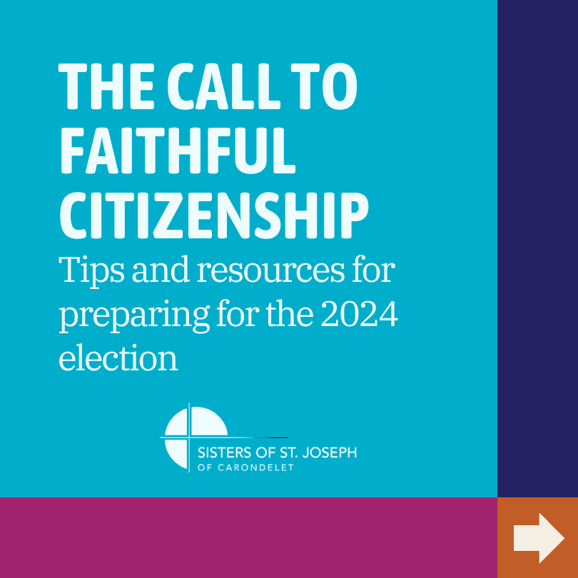 The Call to Faithful Citizenship: Tips and resources for preparing for the 2024 election