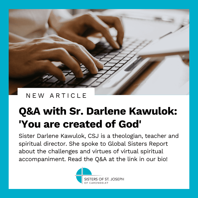 Graphic for the Global Sisters Report article, "Q&A with Sr. Darlene Kawulok: 'You are created of God'"